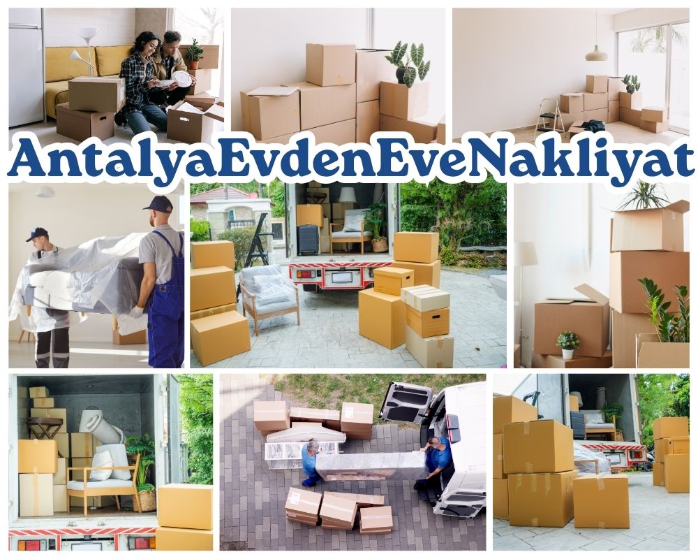 Antalya Eğil Evden Eve Nakliyat